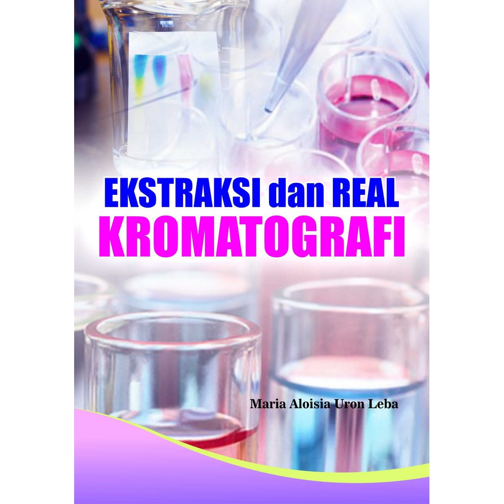 

Buku Ajar Ekstraksi dan Real Kromatografi