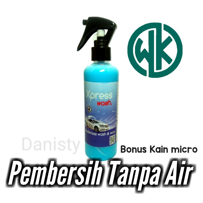 Pembersih mobil / motor  tanpa air /xpress wash/Wk/waterless