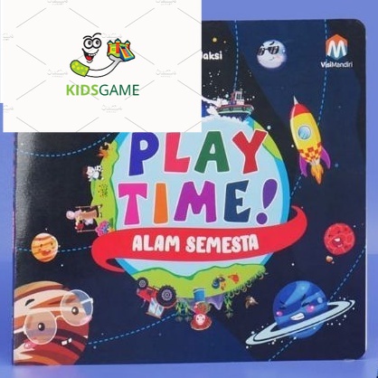 

PLAYTIME ALAM SEMESTA _ BUKU ANAK _ BUKU BALITA