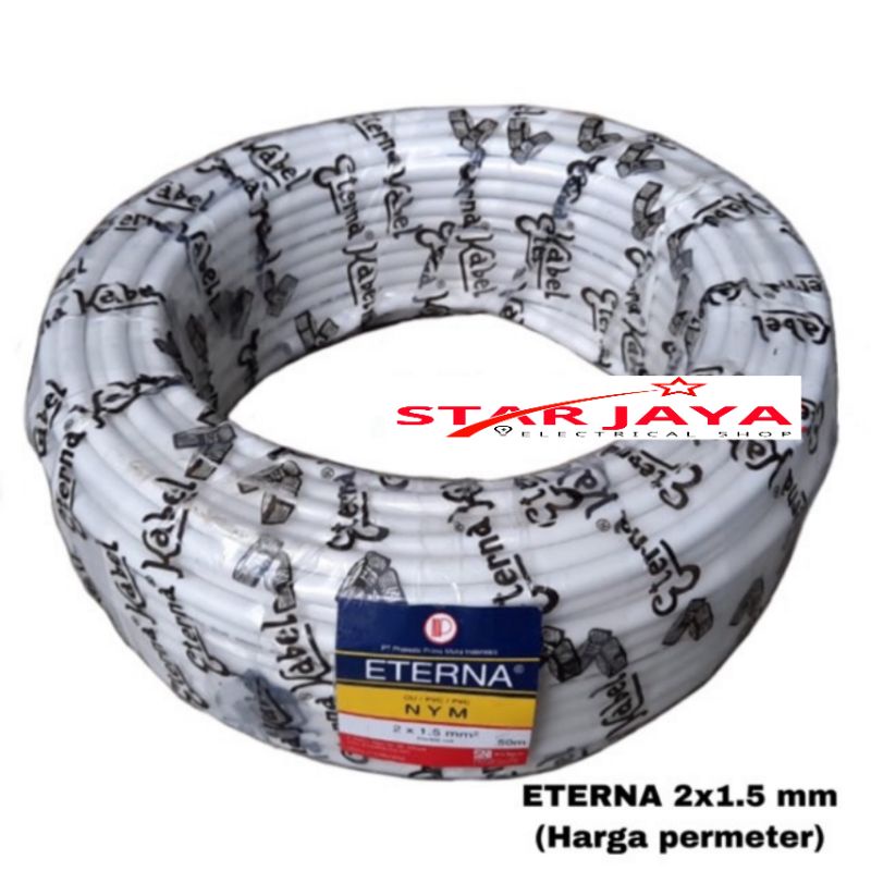 HARGA PER METER Kabel NYM 2 X 1.5 mm ETERNA