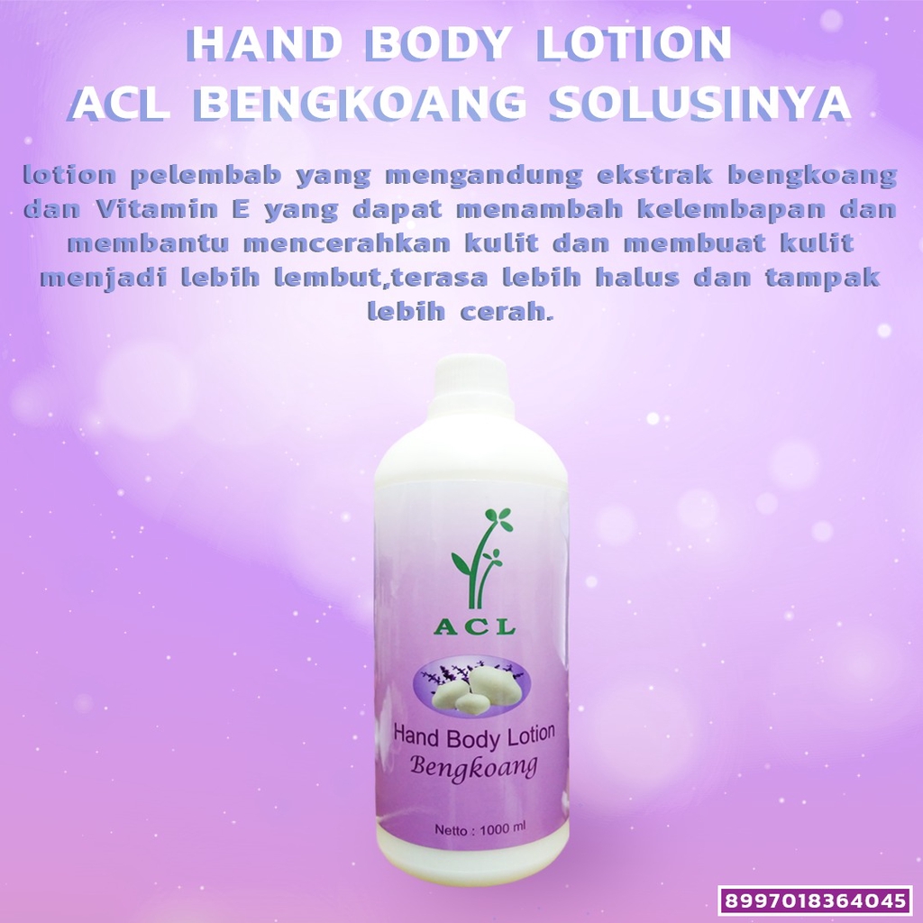 HANDBODY LOTION ACL BENGKOANG