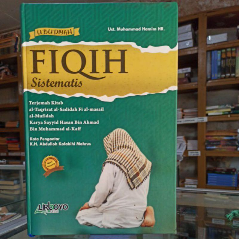 

Fiqih sistematis terjemah taqrirot sadidah jilid 1