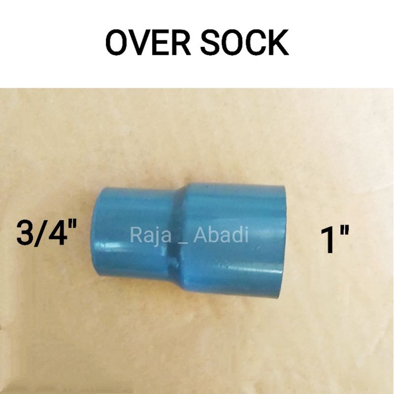 over sock pipa pvc ukura 3/4&quot; ke 1&quot; - fiting / piting / oversock / operloop / opersok / opersohk / converter / pengubah / perubah / pengecil / pembesar ukuran pipa pvc 3/4 dim ke 1 dim /&quot;