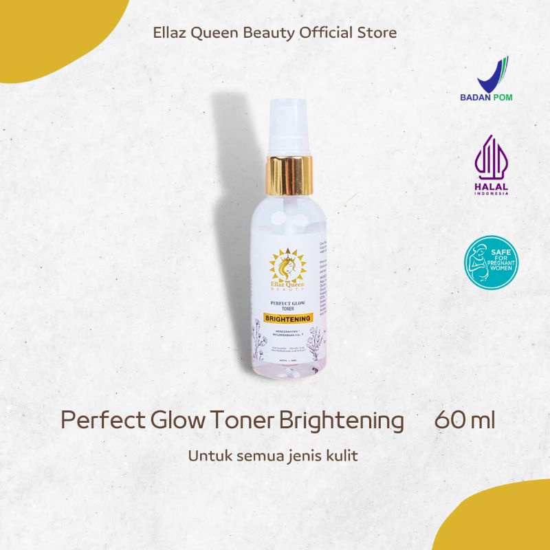 Perfect Glow Toner Brightening Ellaz Queen Beauty