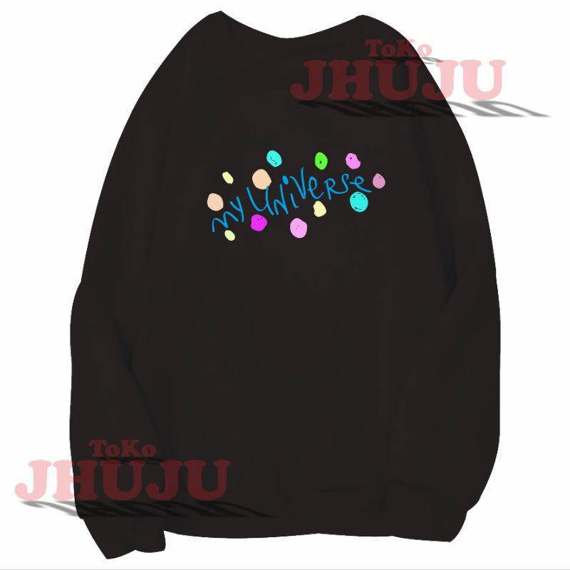 Basic Sweater BTS x Coldplay MY UNIVERSE print DTF