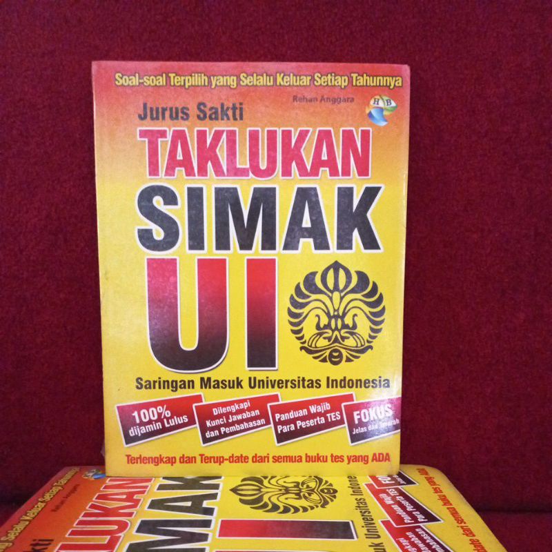 Buku Psikotes - Jurus Sakti Taklukan SIMAK UI (Saringan Masuk Universitas Indonesia)