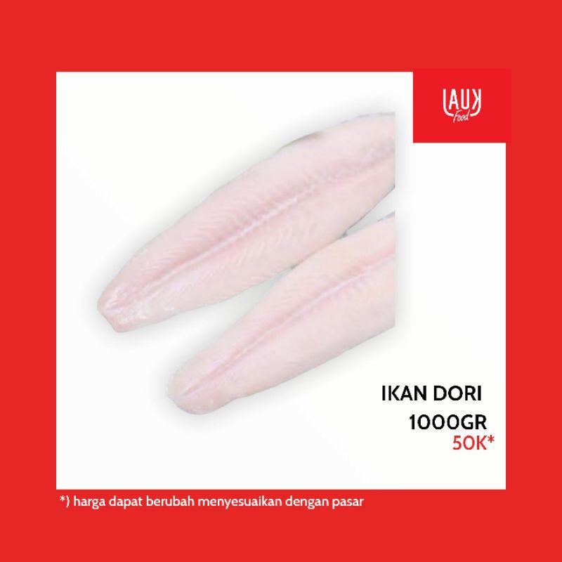 

Ikan Dori 1000gr dan 500gr