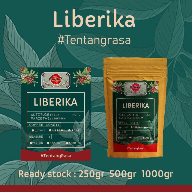 

KOPI LIBERIKA TERSEDIA KEMASAN 250-1000GR