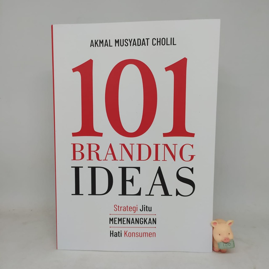 101 BRANDING IDEAS - Akmal Musyadat Cholil