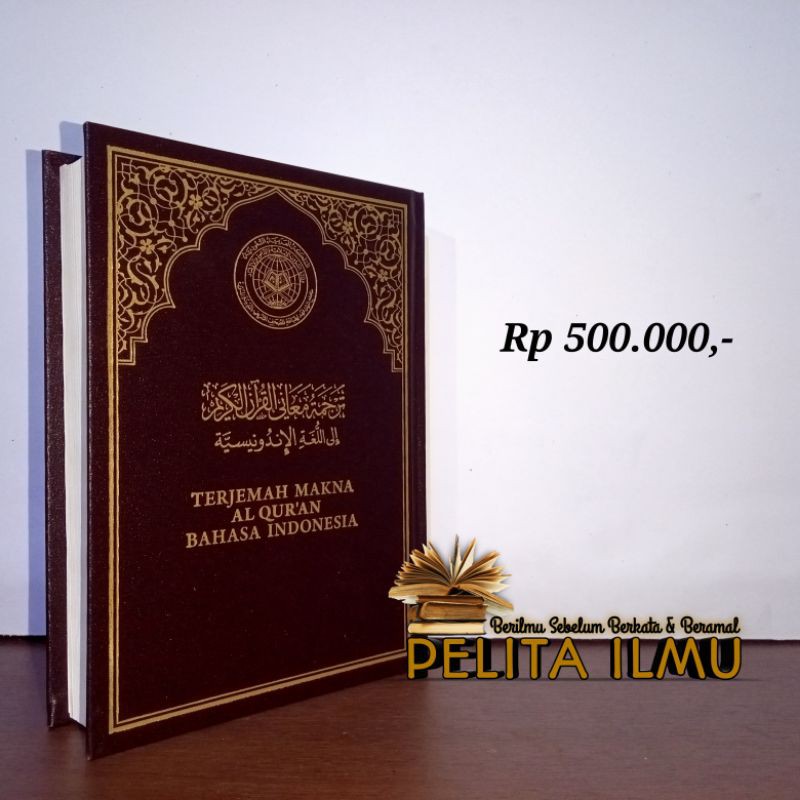 Mushaf Madinah Terjemah Bahasa Indonesia Cetakan King Fahd Madinah A5