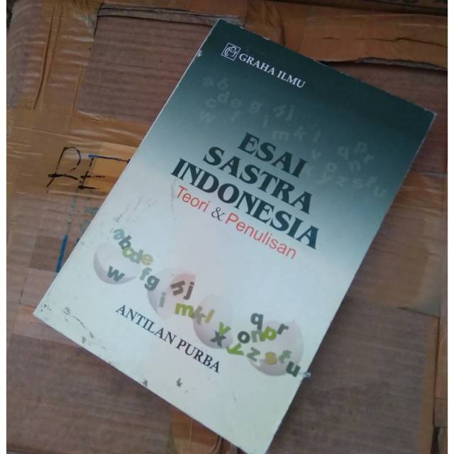 Esai Sastra Indonesia - Antilan Purba
