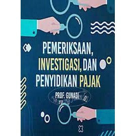 

PEMERIKSAAN,INVESTIGASI,DAN PENYIDIKAN PAJAK