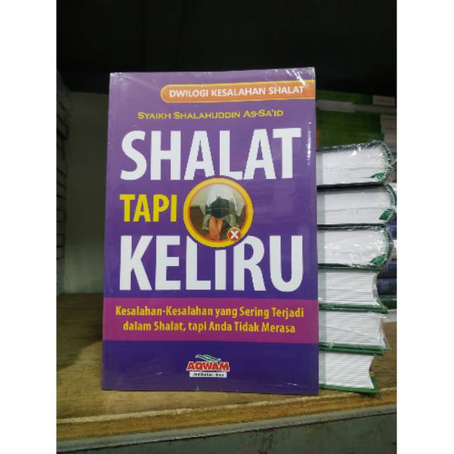 SHALAT TAPI KELIRU