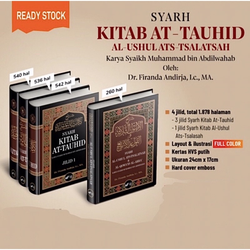 Syarah Kitab Tauhid jilid 1,2,3 dan Kitab Tsalatsatul Ushul & Qowaidul Arba’ Ustadz Firanda Andirja