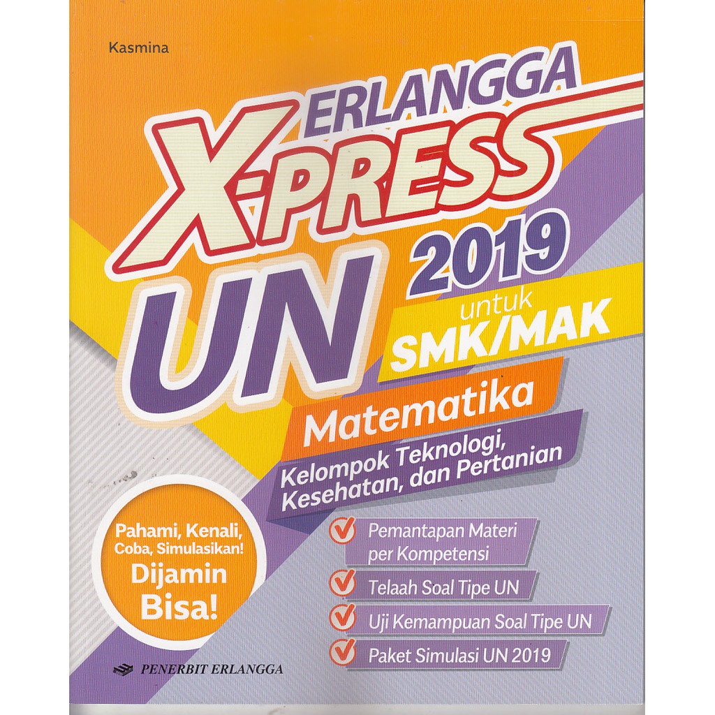 Erlangga X Press Un Matematika Smk 2019 Kelompok Teknologi