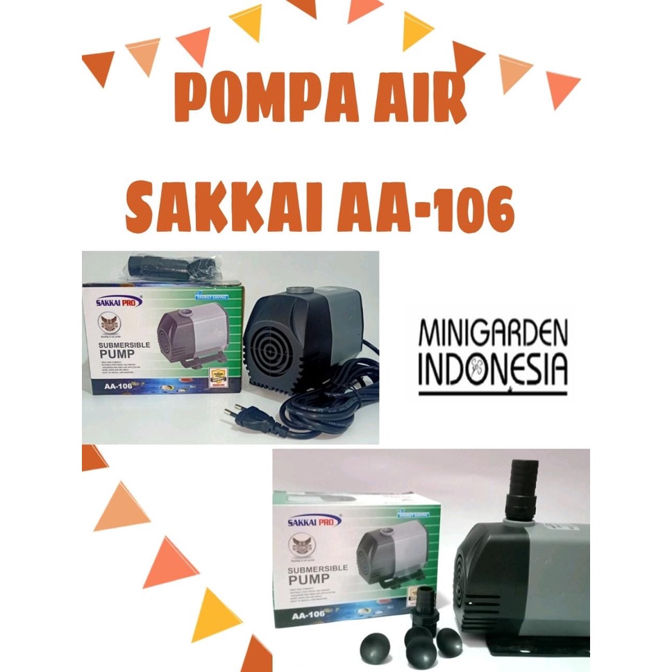 SAKKAI PRO AA-106 POMPA AIR CELUP WATER PUMP AQUARIUM KOLAM MANCUR