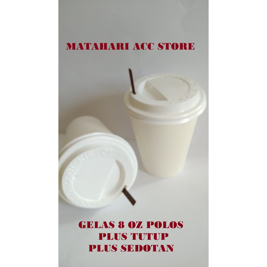 GELAS KERTAS KOPI + TUTUP + SEDOTAN / PAPER CUP POLOS COFFEE 8 0Z MAS
