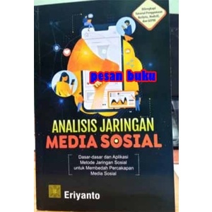 

FLASH SALE!!! BUKU ANALISIS JARINGAN MEDIA SOSIAL - ERIYANTO TERBARU