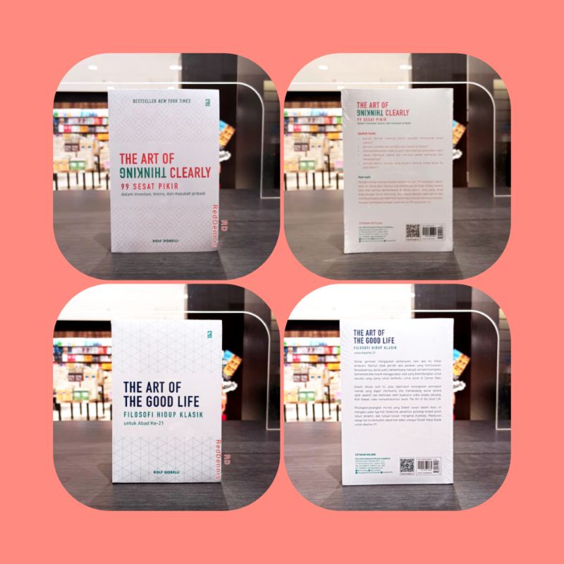 #The Art Of Thinking Clearly, #The Art Of The Good Life - Rolf Dobelli