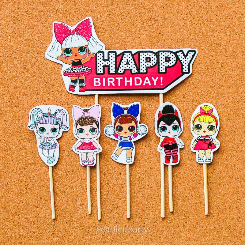TOPPER CAKE LOL SURPRISE TOPPER KUE HIASAN KU TART HIASAN CUPCAKE ULANG TAHUN HAPPY BIRTHDAY LOL