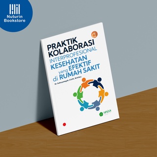 Jual Buku Kolaborasi Interprofesional Kesehatan Yang Efektif Di Rumah ...