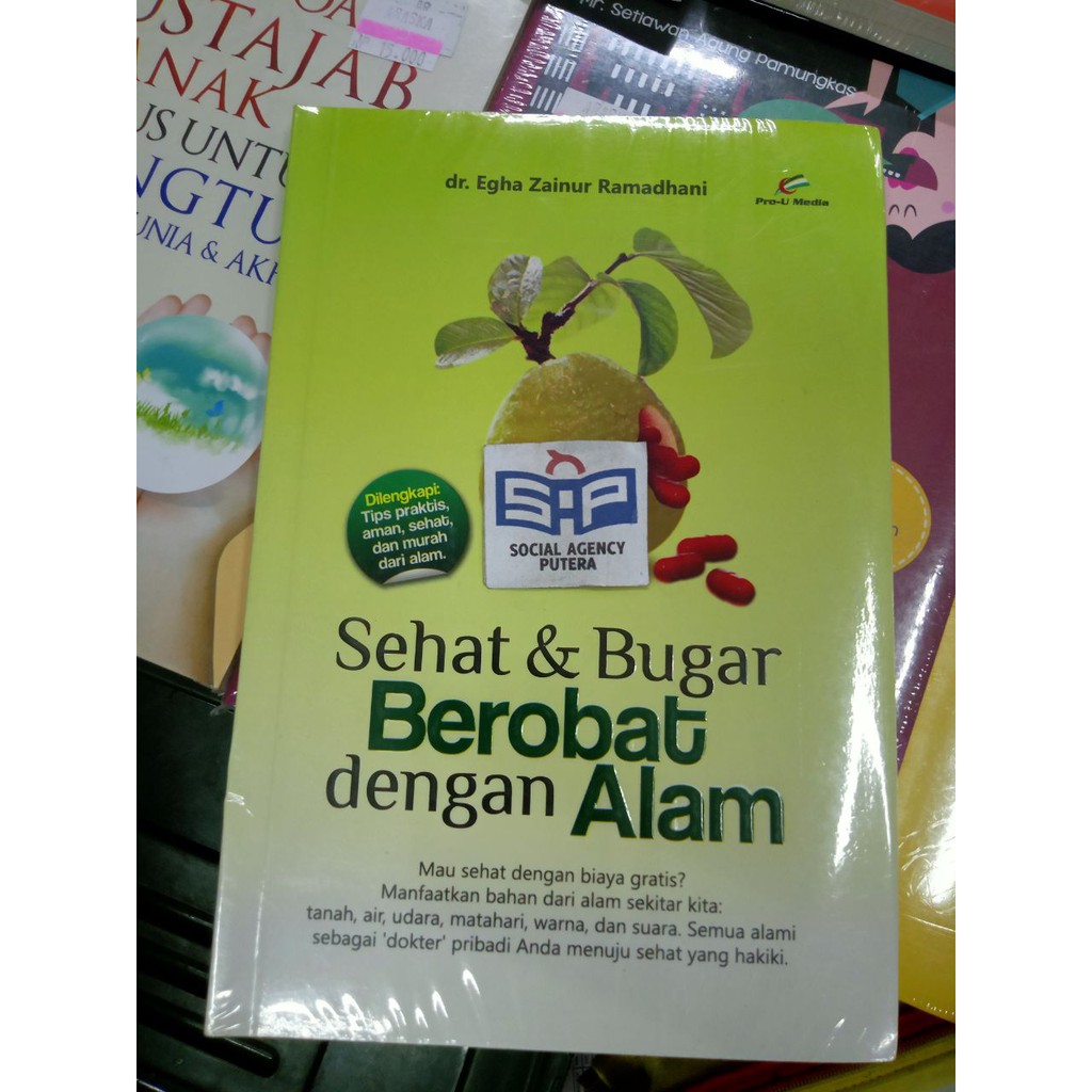 Buku Sehat Bugar Berobat Dengan Alam Egha Zainur Ramadhani