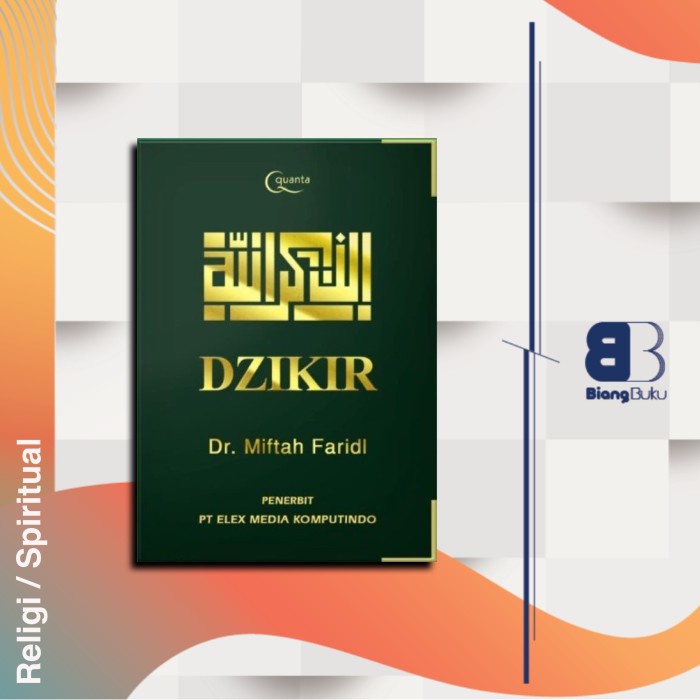 Buku Dzikir - Miftah Faridl Ori Quanta Gramedia Baru