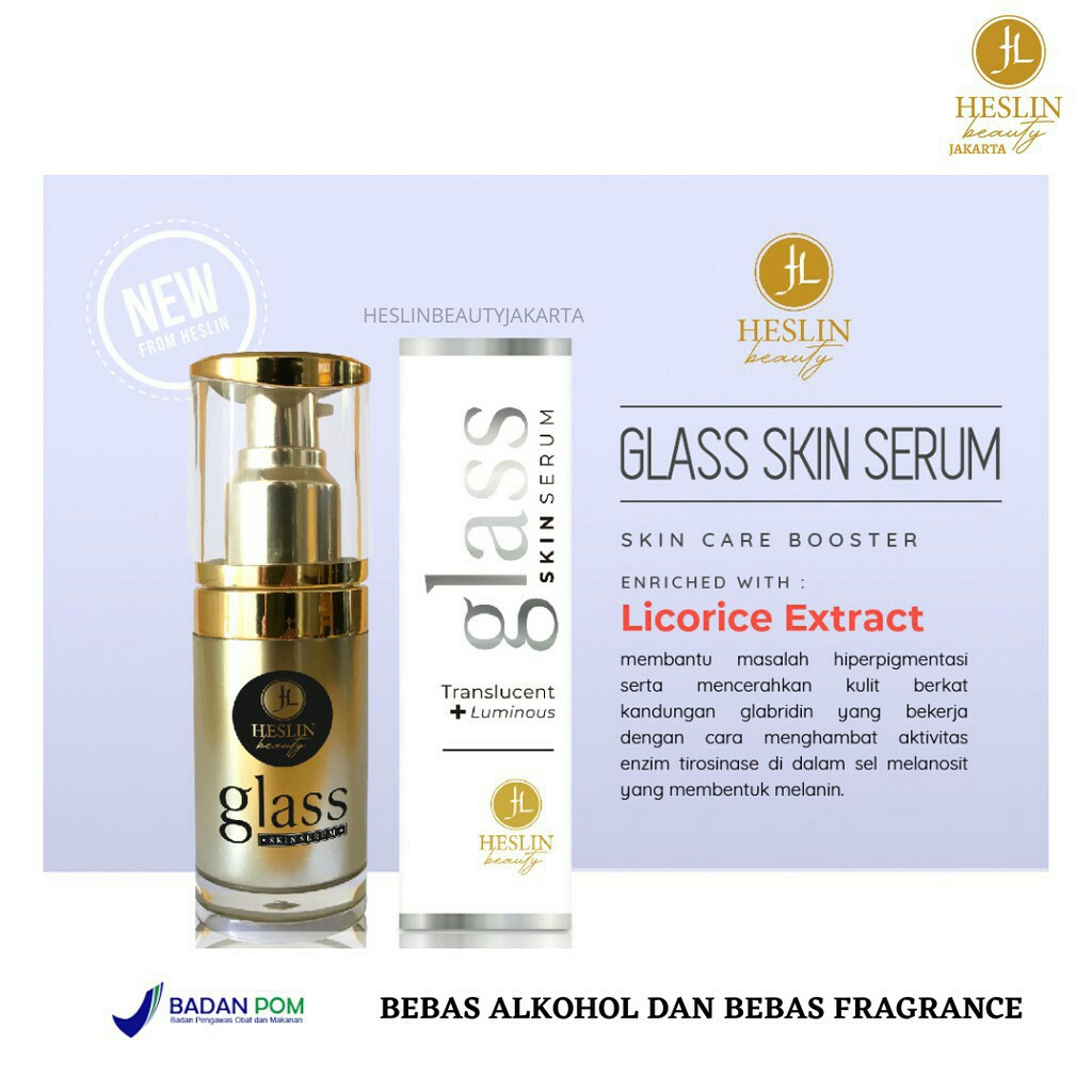 SERUM GLASS SKIN HESLIN BEAUTY FLEK,BEKAS JERAWAT,PORI-PORI (BPOM)