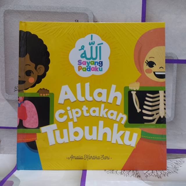 Allah Ciptakan Tubuhku