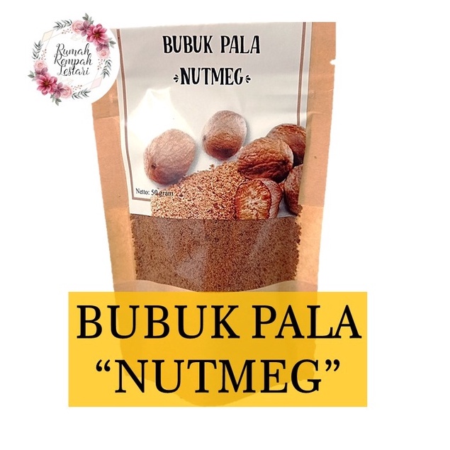 

BUBUK PALA | NUTMEG POWDER | 50 GRAM