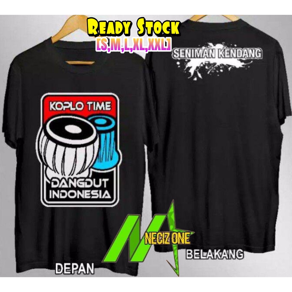KAOS PRIA SENIMAN KENDANG KOPLO TIME DANGDUT INDONESIA BAHAN KATUN