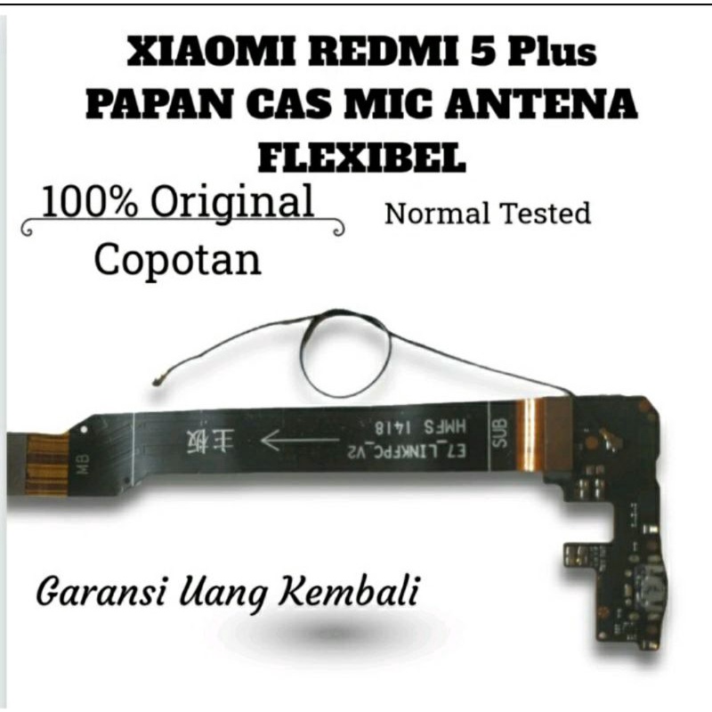 xiaomi redmi 5 plus (vince) mesin bawah papan cas mic antena fleksibel penghubung mesin original copotan normal tested