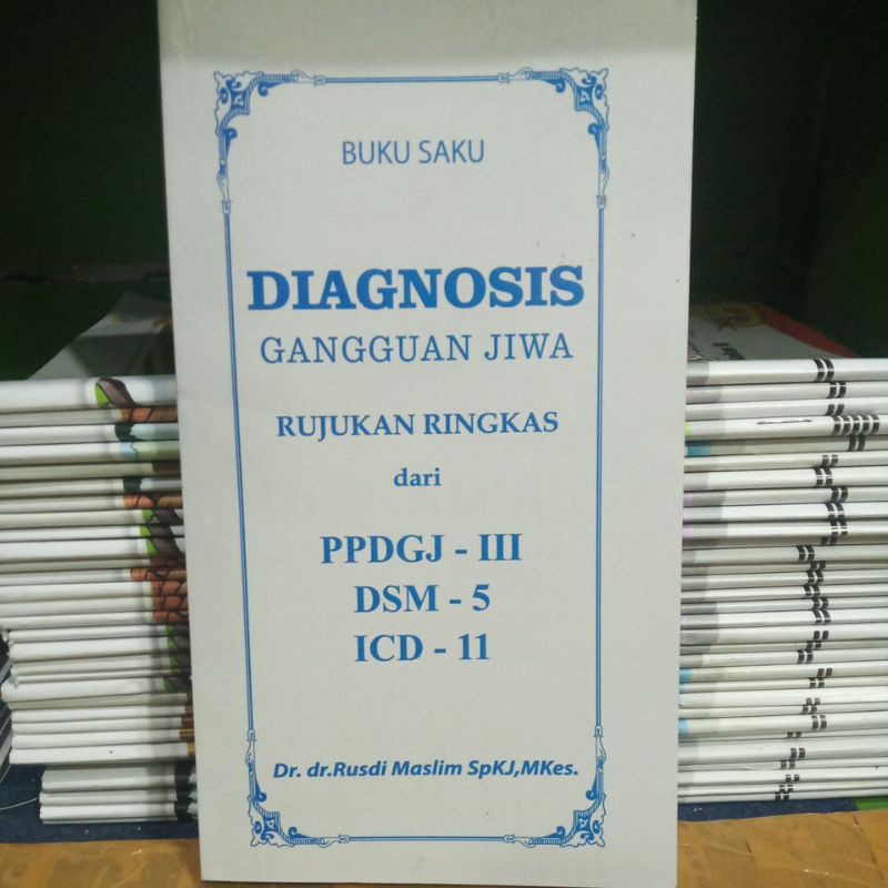 buku saku diagnosis ganguan jiwa ppdgj |||