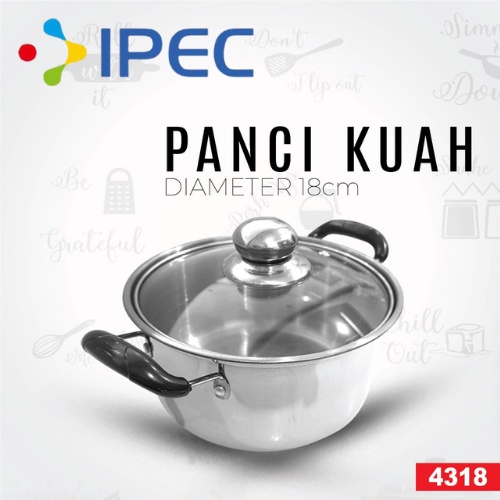 PANCI KUAH 18CM SERBAGUNA TUTUP KACA / PANCI KUAH 18CM SERBAGUNA TUTUP - 4318