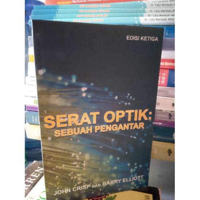 Original serat optik sebuah pengantar
