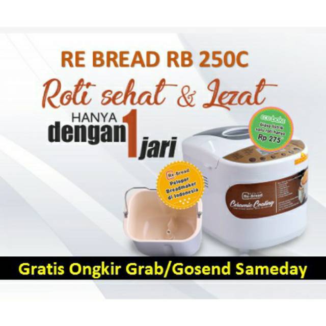 RE BREAD RB 250C CERAMIC ALAT BUAT ROTI OTOMATIS