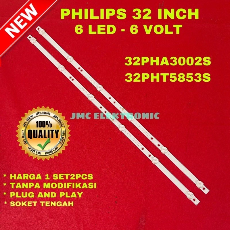 Backlight tv Philips 32PHA3002S 32PHT5853S LAMPU LED TV PHILIPS 32PHA3002S 32PHT5853S