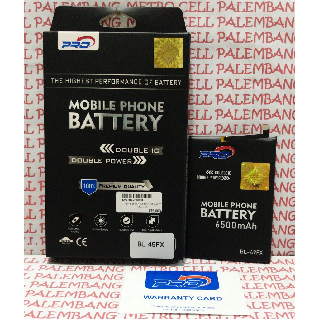 Baterai PRO INFINIX HOT 8 / HOT 9 BL-49FX