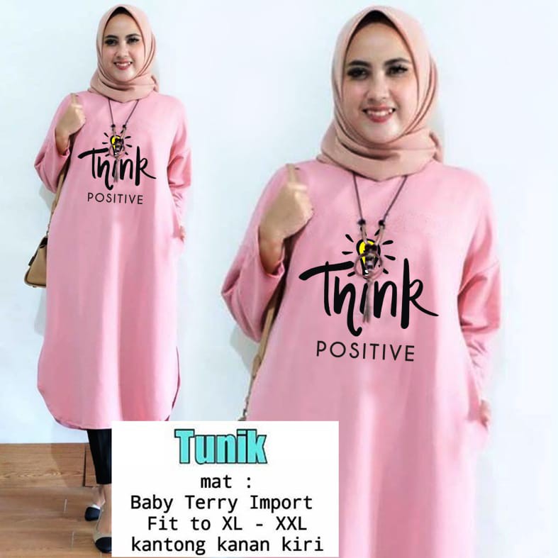 TUNIK THINK POSITIVE / TUNIK POLOS/ TUNIK CEWEK / TUNIK PANJANG / TUNIK MOTE / TUNIK MAMACHI