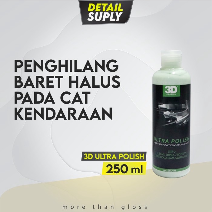 Compound penghilang baret halus - 3D Ultra Polish 250ml