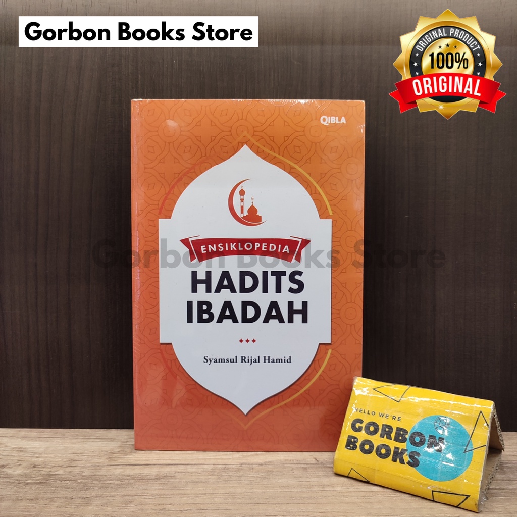 Ensiklopedia Hadits Ibadah Syamsul Rijal Hamid