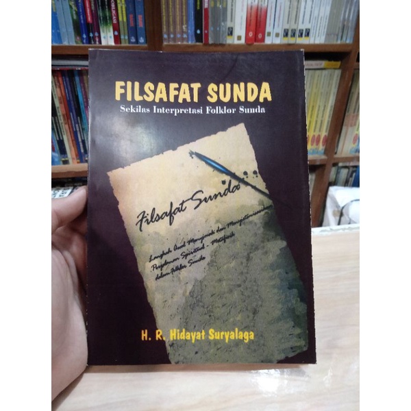 

BUKU FILSAFAT SUNDA SEKILAS INTERPRETASI FOLKLOR SUNDA