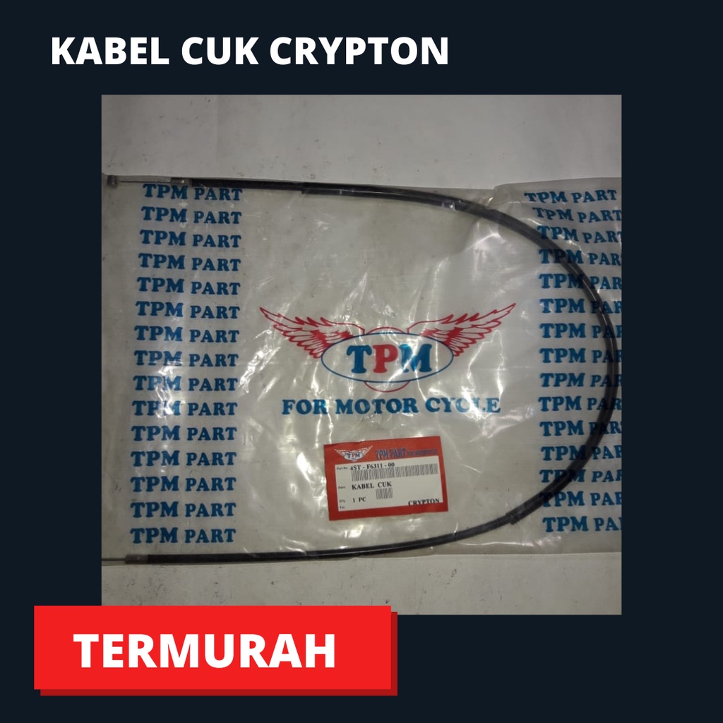 KABEL CUK KABEL CHOKE TALI CUK CHOKE CRYPTON