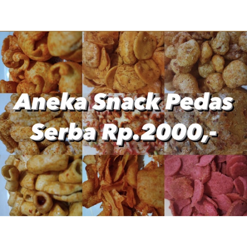 Aneka Cemilan Snack Pedas Termurah Serba Rp.2000,-