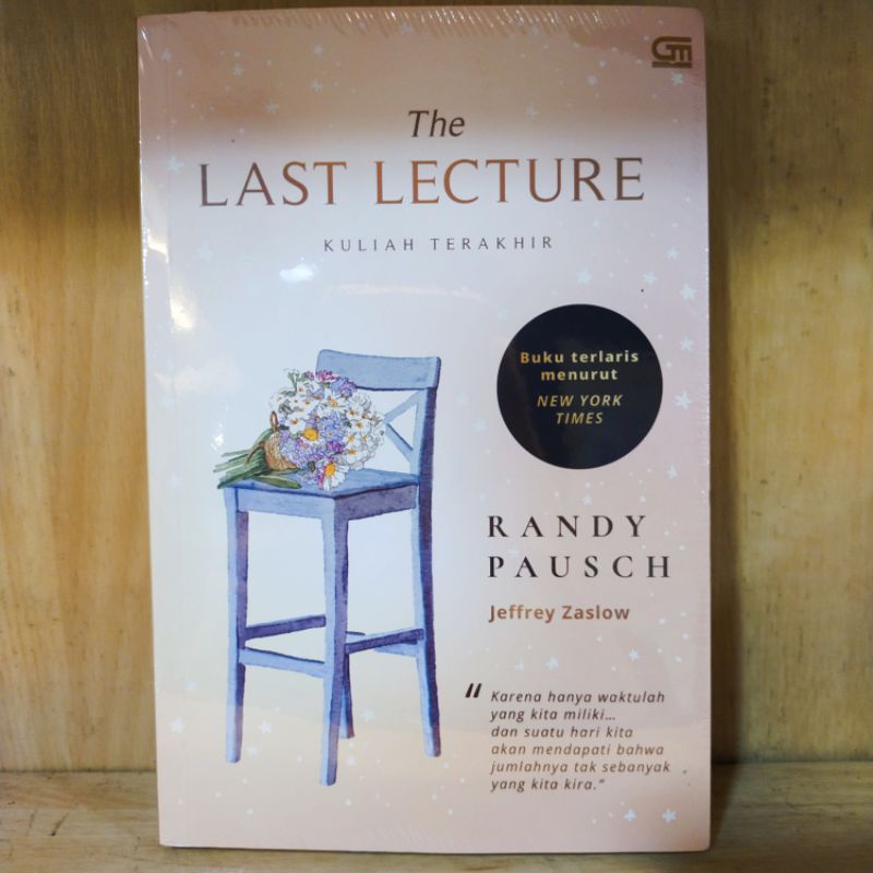 The Last Lecture: Kuliah Terakhir