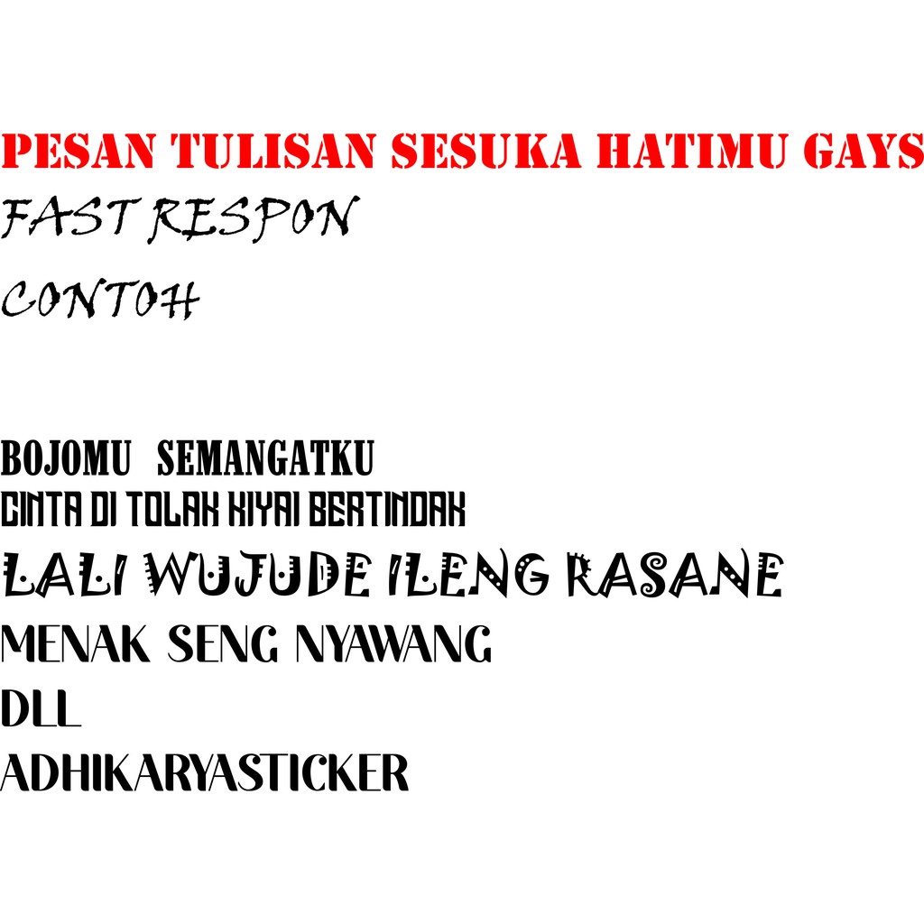 

STIKER TULISAN TULISAN CUSTOM SUKA SUKA AGAN FAST RESPON MURAH LUCU GOKIL KEREN GAUL