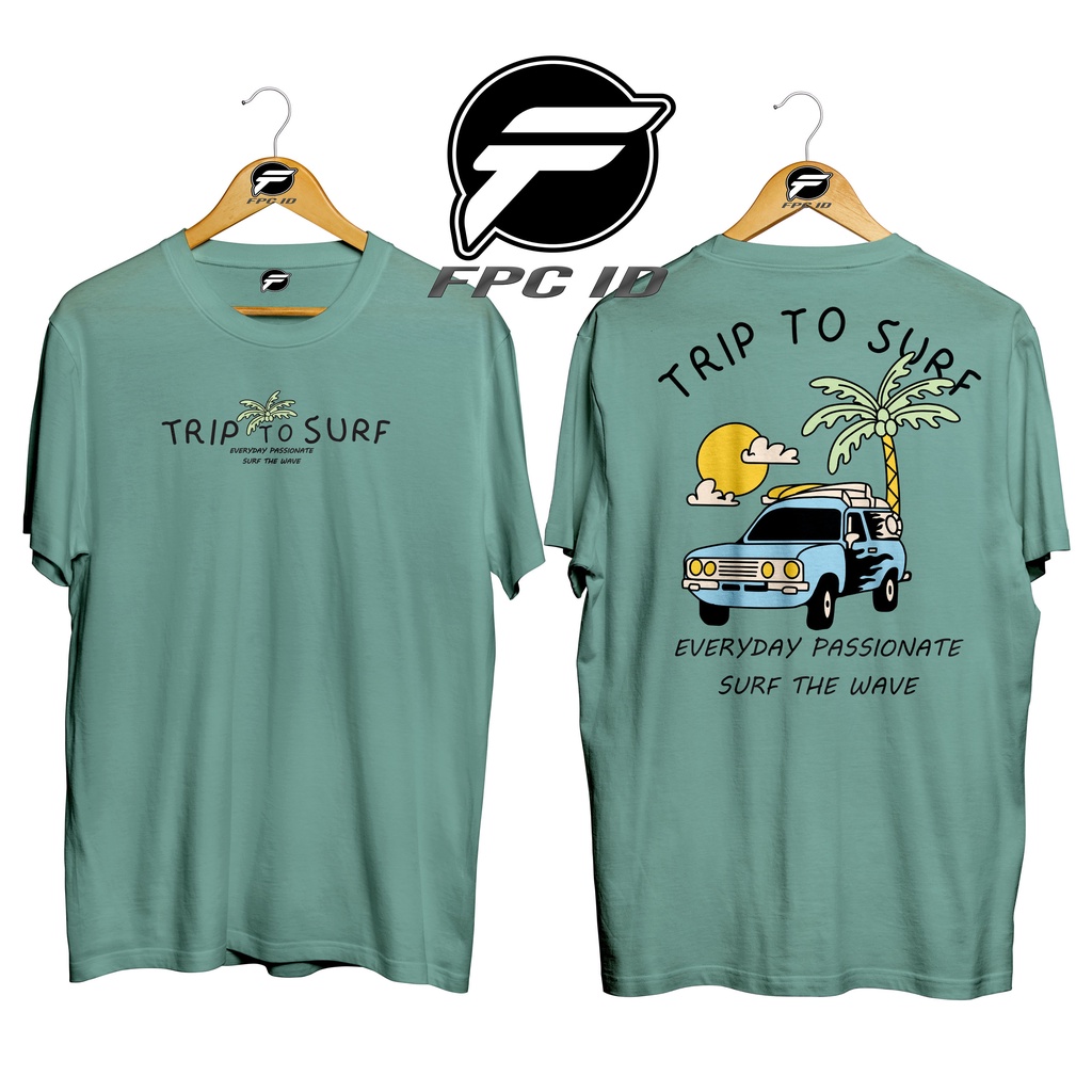 Kaos Surfing Trip To Surf Cotton Combed 30s Premium