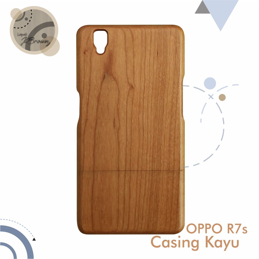 CASING KAYU COVER OPPO R7s