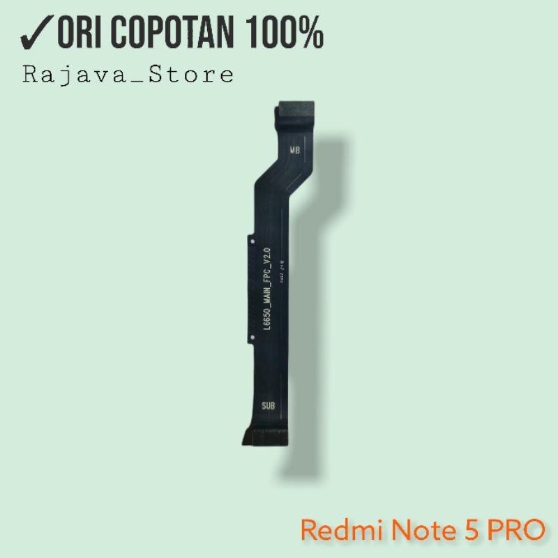 Fleksibel fleksible penghubung mesin UI redmi note 5 pro ori original cabutan copotan asli normal