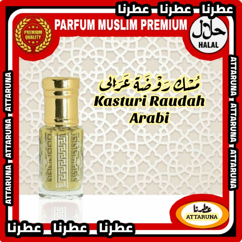 Musk raudah arabi kasturi rawdah  minyak wangi kasturi asli premium
